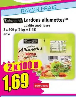 Norma Dufaure & fils lardons allumettes offre