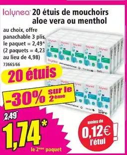 Norma Lalynea 20 étuis de mouchoirs aloe vera ou menthol offre