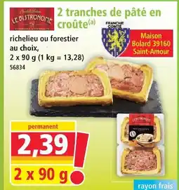 Norma 2 tranches de pâté en croûte richelieu offre