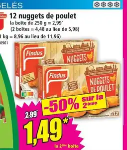 Norma Findus 12 nuggets de poulet offre