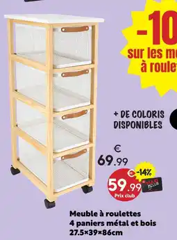 Maxi Bazar Meuble à roulettes offre