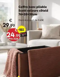 Maxi Bazar Coffre banc pliable scott velours côtelé offre