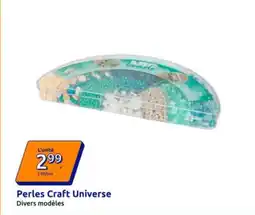 Action Perles craft universe offre
