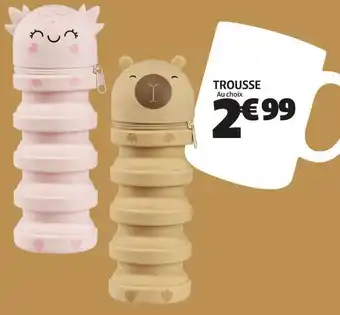 Trousse