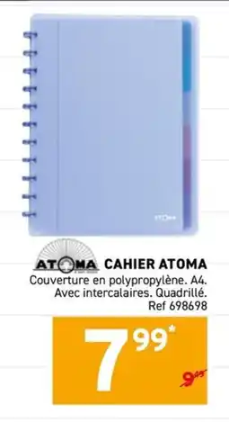 Trafic Atoma cahier offre