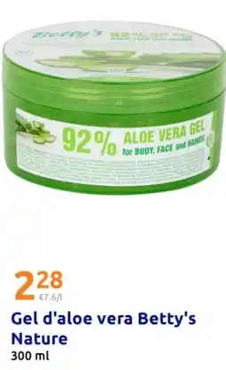 Action Betty's Nature Gel d'aloe vera offre