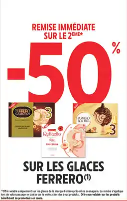 Intermarché Contact Ferrero les glaces offre
