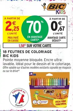 Intermarché Hyper Bic kids 18 feutres de coloriage offre
