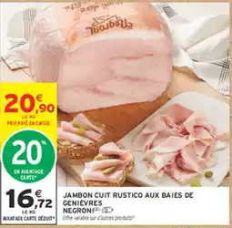 Intermarché Contact Negroni Jambon cuit rustico aux baies de genièvres offre