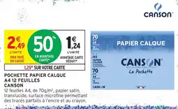 Intermarché Hyper Canson Papier calque offre