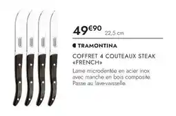 Culinarion TRAMONTINA COFFRET 4 COUTEAUX STEAK «FRENCH» offre