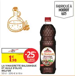Intermarché Contact MELFOR La Vinaigrette offre