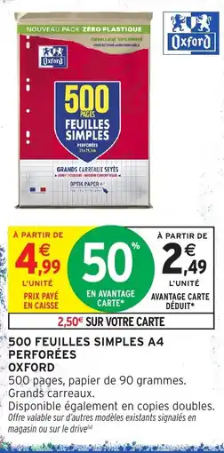 Intermarché Hyper Oxford 500 feuilles simples A4 perforées offre