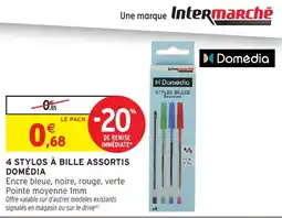 Intermarché Hyper Domédia STYLOS BILLES offre