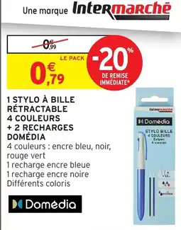 Intermarché Hyper Domédia Stylo bille offre