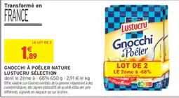 Intermarché Contact Lustucru Gnocchi à Poêler offre