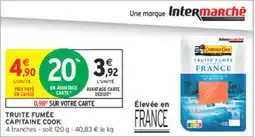 Intermarché Contact Capitaine Cook Truite fumée offre