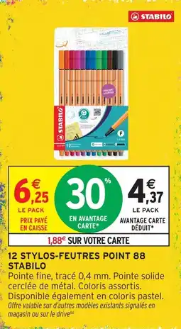 Intermarché Hyper STABILO 12 STYLOS-FEUTRES POINT 88 offre