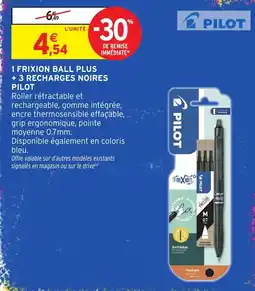 Intermarché Hyper PILOT FRIXION BALL PLUS offre