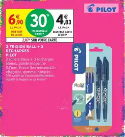Intermarché Hyper PILOT FRIXION BALL offre