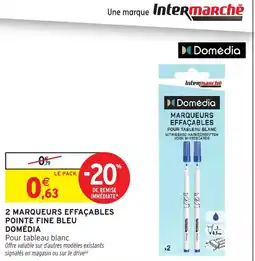 Intermarché Hyper Domédia MARQUEURS EFFAÇABLES offre
