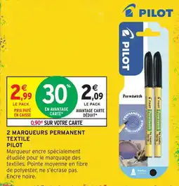 Intermarché Hyper PILOT MARQUEURS PERMANENT TEXTILE offre