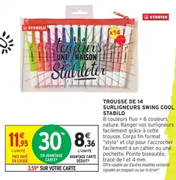 Intermarché Hyper STABILO Surligneurs Swing Cool offre