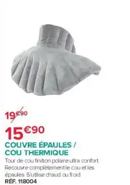 Bastide COUVRE ÉPAULES / COU THERMIQUE offre