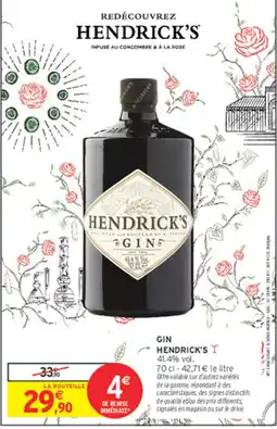 Intermarché Contact HENDRICK'S GIN offre