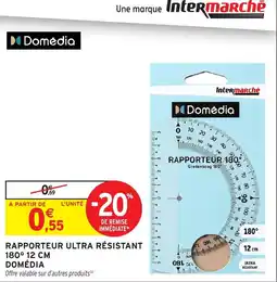 Intermarché Hyper Domédia Rapporteur 180° offre