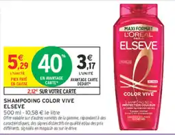 Intermarché Contact L'ORÉAL ELSEVE offre