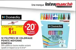 Intermarché Hyper Domédia Feutres de coloriage offre