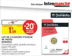 Intermarché Contact Domédia CAHIERS offre