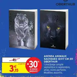 Intermarché Hyper OBERTHUR AGENDA ANIMAUX SAUVAGES offre