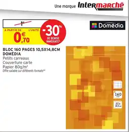 Intermarché Hyper Domédia Bloc 160 pages offre