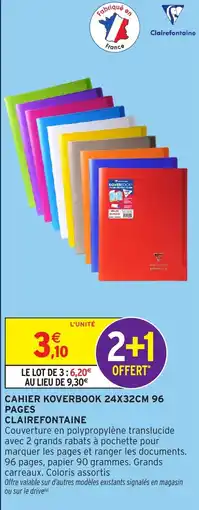 Intermarché Hyper Clairefontaine CAHIER KOVERBOOK 24X32CM 96 PAGES offre