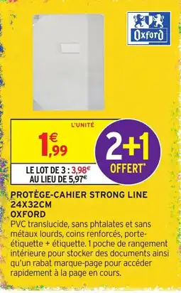 Intermarché Hyper Oxford PROTÈGE-CAHIER STRONG LINE offre