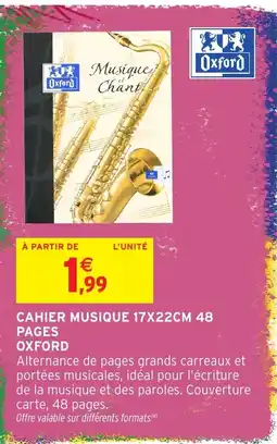 Intermarché Hyper Oxford Cahier musique offre