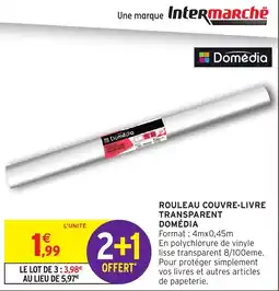Intermarché Hyper Domédia Rouleau couvre-livre transparent offre