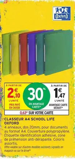 Intermarché Hyper Oxford Classeur A4 School Life offre