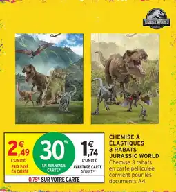 Intermarché Hyper JURASSIC WORLD Chemise 3 rabats offre