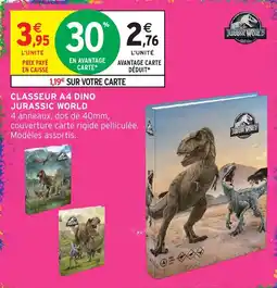 Intermarché Hyper Jurassic World CLASSEUR A4 DINO offre