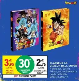 Intermarché Hyper Dragon Ball Super Classeur A4 offre