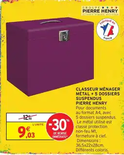 Intermarché Hyper PIERRE HENRY CLASSEUR MÉNAGER MÉTAL + 5 DOSSIERS SUSPENDUS offre