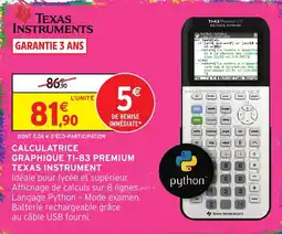 Intermarché Hyper Texas Instruments CALCULATRICE GRAPHIQUE TI-83 PREMIUM offre