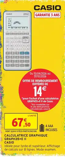 Intermarché Hyper CASIO CALCULATRICE GRAPHIQUE GRAPH35+E II offre