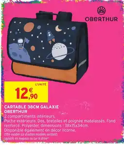 Intermarché Hyper OBERTHUR CARTABLE 38CM GALAXIE offre