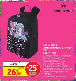 Intermarché Hyper OBERTHUR SAC À DOS 2 COMPARTIMENTS MANGA GIRL offre
