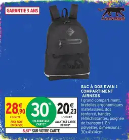Intermarché Hyper AIRNESS SAC À DOS EVAN 1 COMPARTIMENT offre