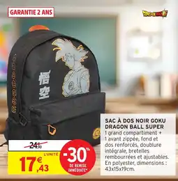 Intermarché Hyper DRAGON BALL SUPER SAC À DOS NOIR GOKU offre